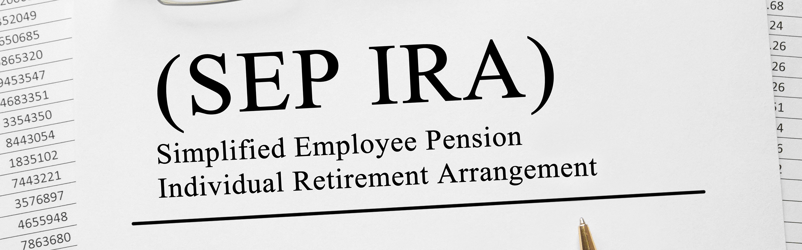 Simplified Employee Pension Individual Retirement Arrangement
